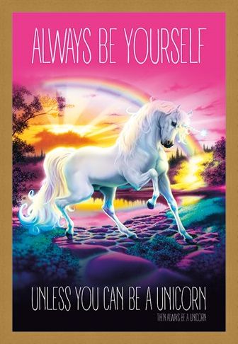 Framed Framed Always Be Yourself - Unicorn