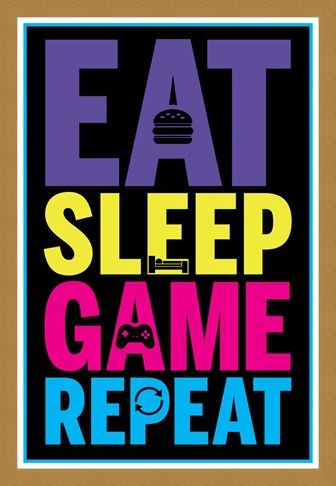 Framed Framed Eat, Sleep, Game, Repeat - Gaming Life