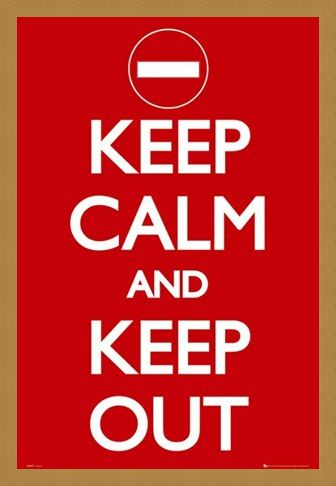 Framed Framed Keep Calm And Keep Out - Keep Calm And Carry On