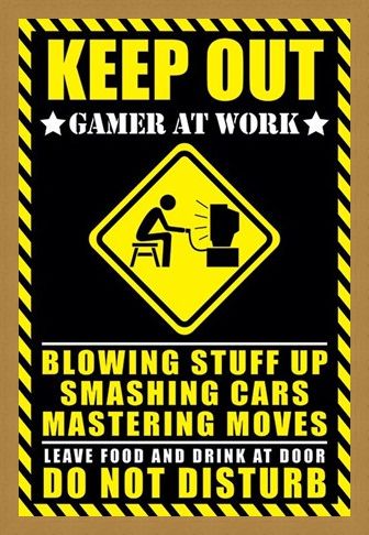 Framed Framed Gamer at Work - Warning Sign