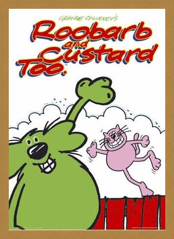 Framed Framed Grange Calleley's Roobarb & Custard - Roobarb & Custard