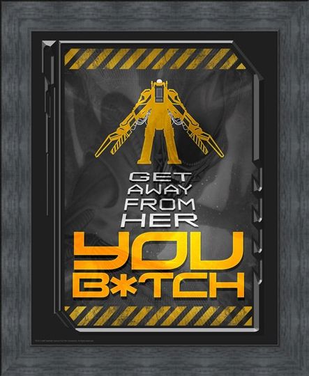 Framed Framed Get Away From Her - Aliens