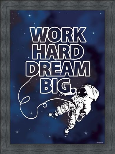Framed Framed Work Hard - Dream Big