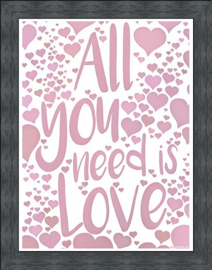 Framed Framed All You Need Is Love - Love Speaks