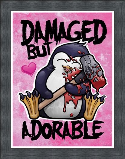 Framed Framed Damaged But Adorable - Psycho Penguin