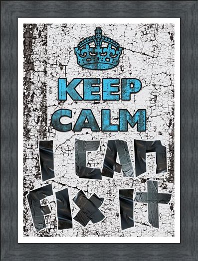 Framed Framed Keep Calm I Can Fix It - Keep Calm & Carry On