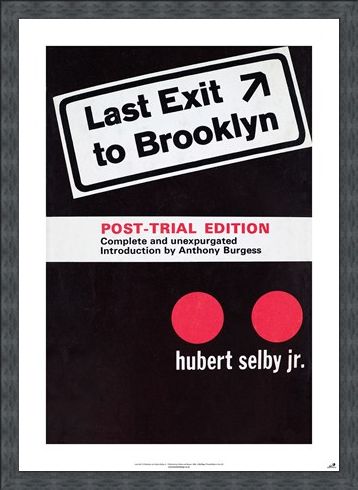Framed Framed Last Exit To Brooklyn - Hubert Selby Jnr