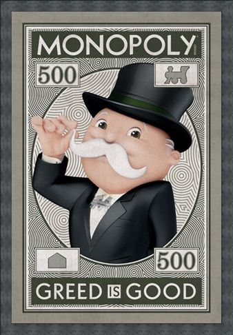 Framed Framed Greed Is Good - Monopoly
