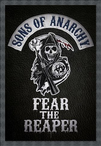 Framed Framed Fear The Reaper - Sons of Anarchy