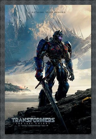 Framed Framed Rethink Your Heroes - Transformers The Last Knight