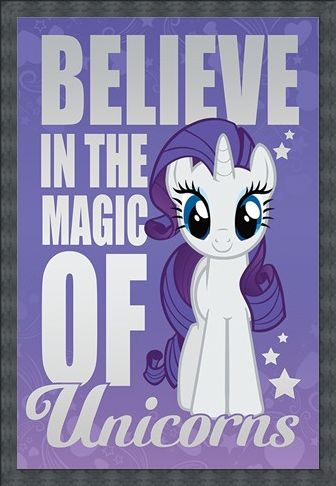 Framed Framed Believe In The Magic Of Unicorns - My Little Pony