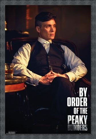 Framed Framed By Order Of The Peak Blinders - Peaky Blinders