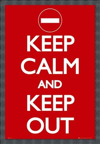 Framed Framed Keep Calm And Keep Out - Keep Calm And Carry On