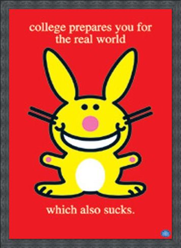Framed Framed College Sucks - Happy Bunny