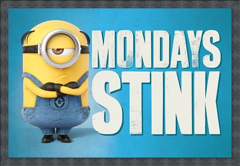 Framed Framed Mondays Stink - Despicable Me 3