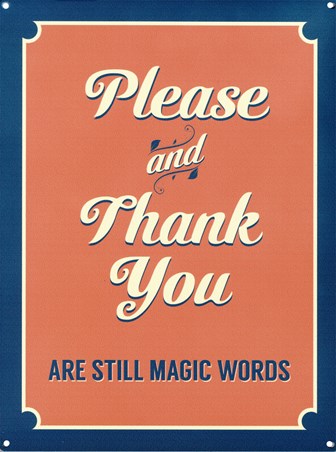 The Magic Words, Please & Thank You Tin Sign - Buy Online