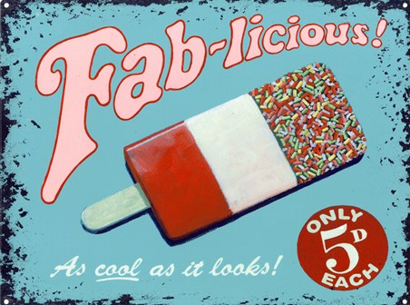 Fab-licious!, As Cool As It Looks!