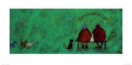 Putting The World To Rights - Sam Toft