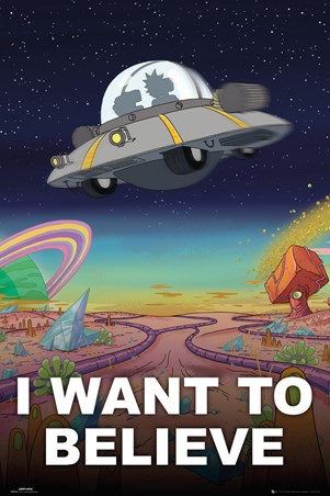 I Want To Believe, Rick And Morty