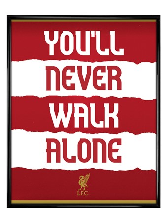 Gloss Black Framed You'll Never Walk Alone, Liverpool FC