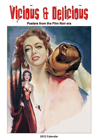 Vicious & Delicious - Posters from The Film Noir Era