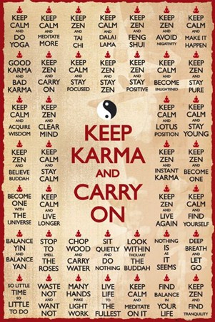 Keep Karma and Carry On - Motivational Sayings