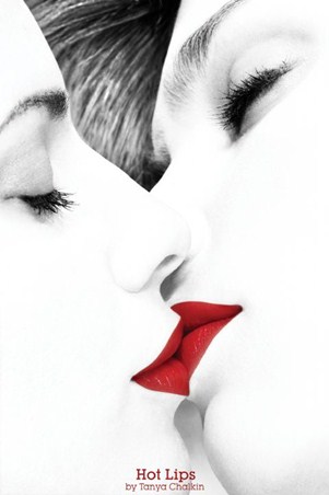 Hot Lips - Tanya Chalkin