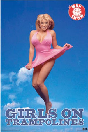 Girls on Trampolines - The Man Show