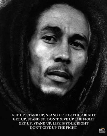 Don't Give Up The Fight - Bob Marley
