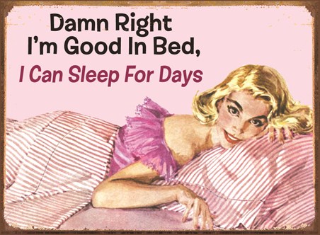 Sleep for Days - Good in Bed