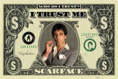 who do i trust me scarface poster