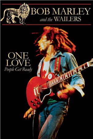 Bob Marley – One Love - Bob Marley and the Wailers