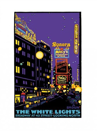 Broadway Lights - The White Lights of Broadway