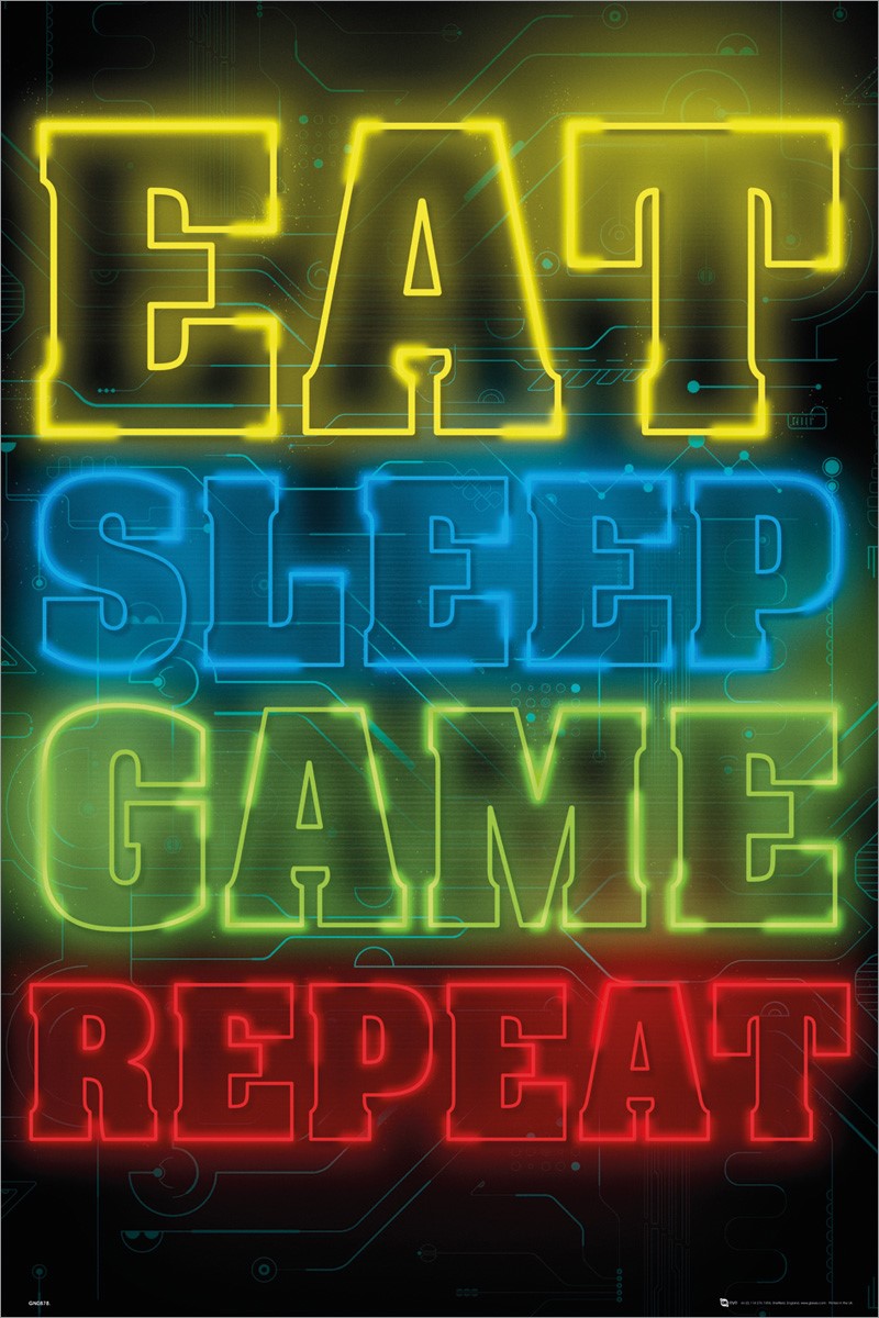 Eat Sleep Game Repeat Gaming Poster Buy Online